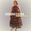 Césaria Evora - La Diva aux pieds nus (Lusafrica, 1987)
