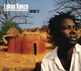 Lokua Kanza - Toyebi Té (Yewo Music / Emarcy / Universal, 2002)