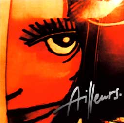 Ailleurs - Nous z'autres zumains (2003) Ailleurs - Nous z'autres zumains (2003)