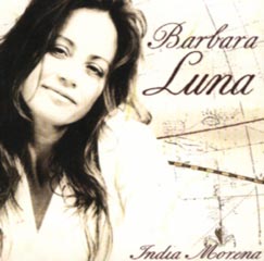Barbara Luna - India Morena (Celluloid / Mélodie, 2001)