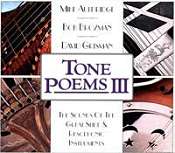 TONE POEMS III (2000) Bob Brozman, David Grisman, and Mike Auldridge (USA) TONE POEMS III (2000) Bob Brozman, David Grisman, and Mike Auldridge (USA)