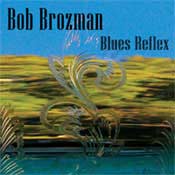 BLUES REFLEX (2004) Bob Brozman solo BLUES REFLEX (2004) Bob Brozman solo
