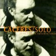 Juan Carlos Cacérès - Solo (Celluloid, 1997)