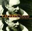 Juan Carlos Cacérès - Solo (Celluloid, 1997) Juan Carlos Cacérès - Solo (Celluloid, 1997)