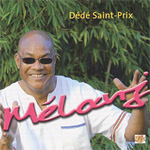 Dédé Saint-Prix - Mélanj (Buda Musique / Socadisc, 2007)