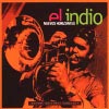 El Indio - Nuevos Horizontes (Tamarindo Records / Dreyfus / Sony Jazz,2001)
