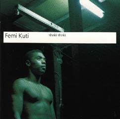 Femi Kuti - Shoki Shoki