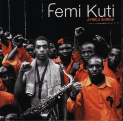 Femi Kuto - Africa Shrine