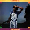 Gilberto Gil - Nightingale (WEA, 1979)