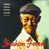 Buena Vista Social Club present Ibrahim Ferrer (World Circuit / Night & Day, 1999)