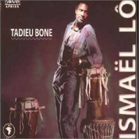 Ismaël Lô - Tadieu Bone (nc) Ismaël Lô - Tadieu Bone (nc)