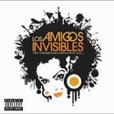 Los AMigos Invisibles - Venezuelan Zinga Son, Vol. 1 (Long Lost Brother, 2004) Los AMigos Invisibles - Venezuelan Zinga Son, Vol. 1 (Long Lost Brother, 2004)