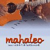 Mahaleo - Bande originale du film de Paes & Rajaonarivelo (Laterit Productions / Nocturne, 2005)