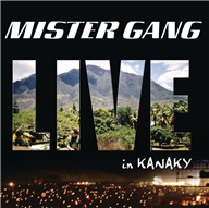 Mister Gang - Live Kanaky