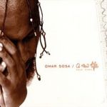 Omar Sosa - A New Life (Otá Records, 2003)