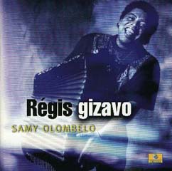 Régis Gizavo - Samy Olombelo