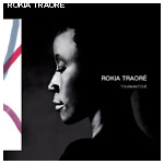 Rokia Traoré - Tchamantche