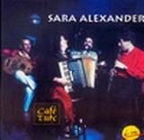 Sara Alexander - Café Turc