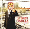 Sergent garcia - Mascaras (Labels / Virgin, 2006) Sergent garcia - Mascaras (Labels / Virgin, 2006)