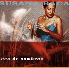 Susana Baca - Eco de sombras
