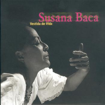 Susana Baca - Vestida de Vida Susana Baca - Vestida de Vida