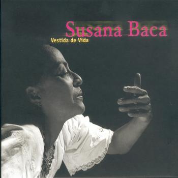 Susana Baca - Vestida de Vida