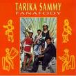 Tarika Sammy : Fanafody (Rogue Records)