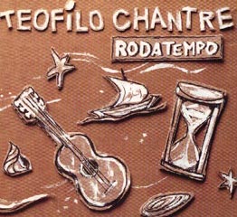 Téofilo Chantre - Rodatempo