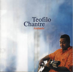 Téofilo Chantre - Azulando Téofilo Chantre - Azulando