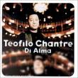 Téofilo Chantre - Di Alma