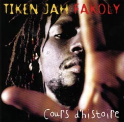 Tiken Jah Fakoly - Cours d'histoire (Globe Music / Sony Music, 2000)